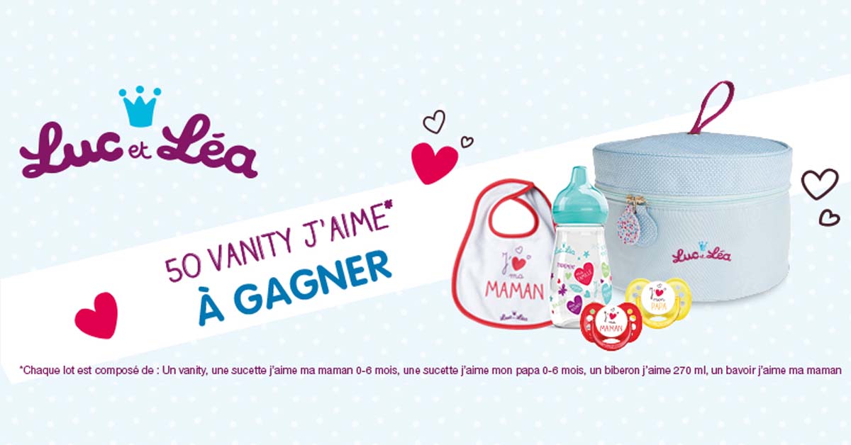 Jeu Concours Luc et Léa 50 lots de Vanity Luc à gagner !