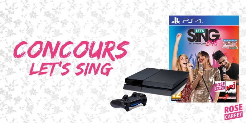 Concours Rose10 consoles PS4 et jeux Let’s Sing à gagner !