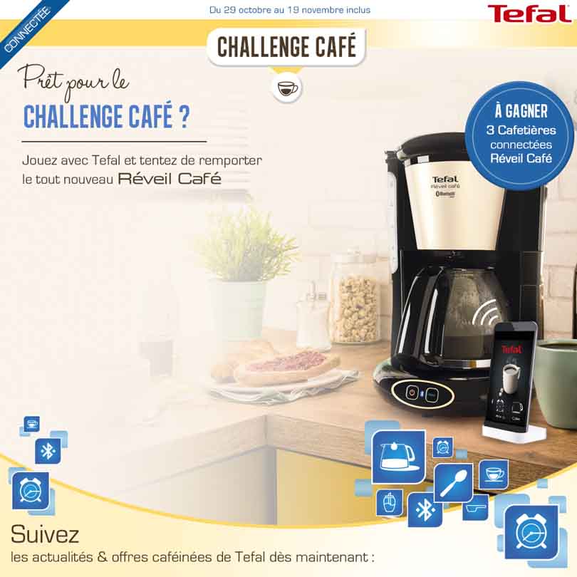 jeu concours Tefal 3 cafetières connectées à gagner !