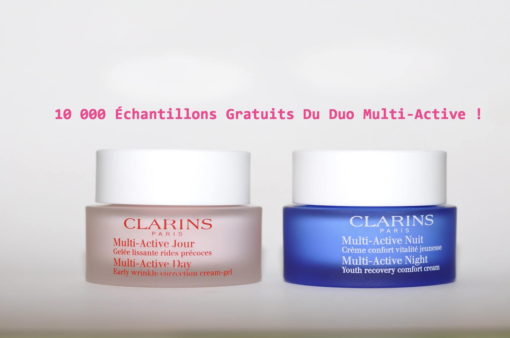 10 000 Échantillons Gratuits du duo Multi-Active !