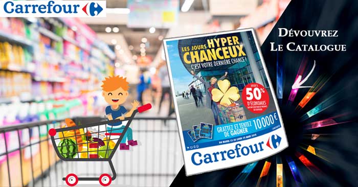 Catalogue carrefour du 13 au 19 mars 2018 dépliant carrefour
