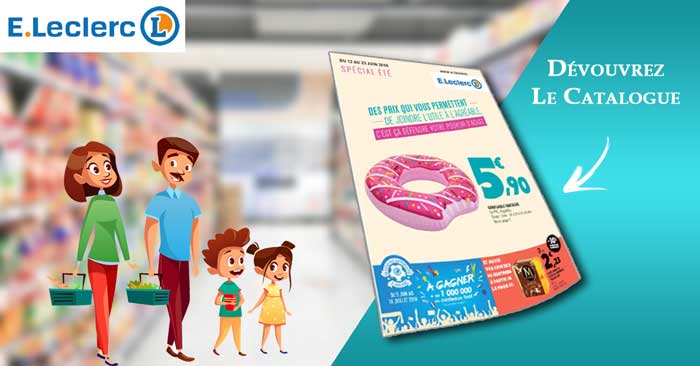 Catalogue E-Leclerc Du 12 Au 23 Juin 2018