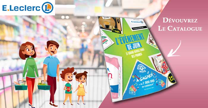 Catalogue E-Leclerc Du 26 Au 30 Juin 2018