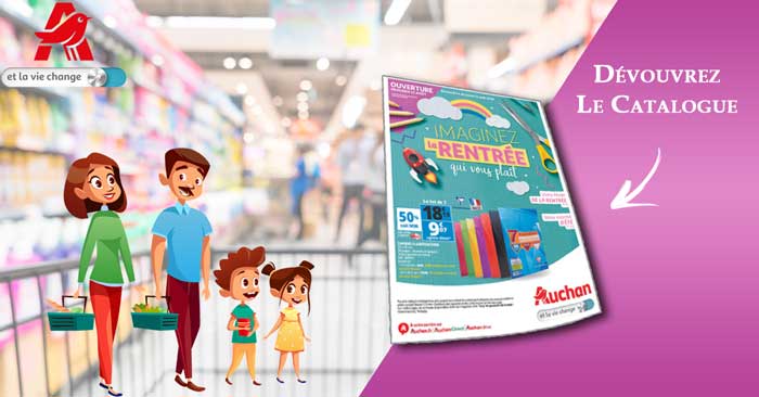 Catalogue Auchan Du 14 Au 21 Août 2018 Spécial Rentrée