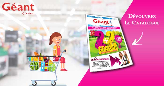 Catalogue Géant Casino Du 21 Août Au 2 Septembre 2018