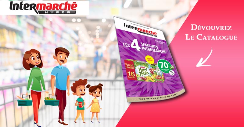 Catalogue Intermarché Hyper Du 16 Au 21 Octobre 2018