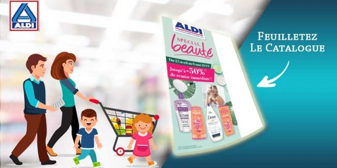 Catalogue Aldi Du 22 Au 28 Avril 2019