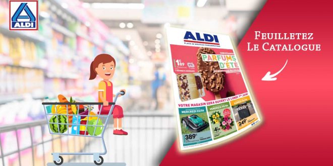 Catalogue Aldi de la semaine Du 2 Au 8 Juin 2020