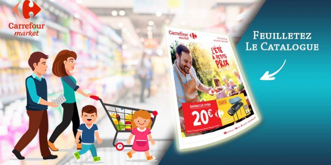 Catalogue Carrefour Market Du 24 Juin Au 5 Juillet 2020