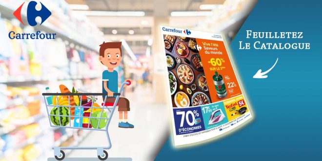 Dépliant Carrefour de la semaine Du 23 Juin Au 6 Juillet 2020