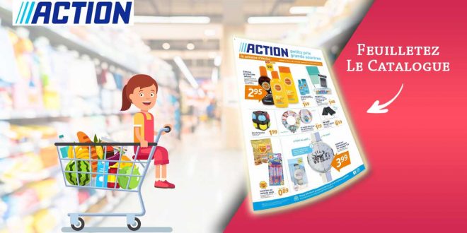 Catalogue Action de la semaine Du 15 Au 21 Juillet 2020