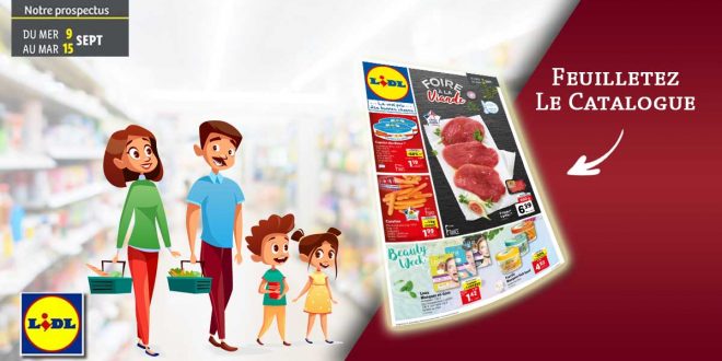Catalogue Lidl de la semaine Du 9 Au 15 Septembre 2020