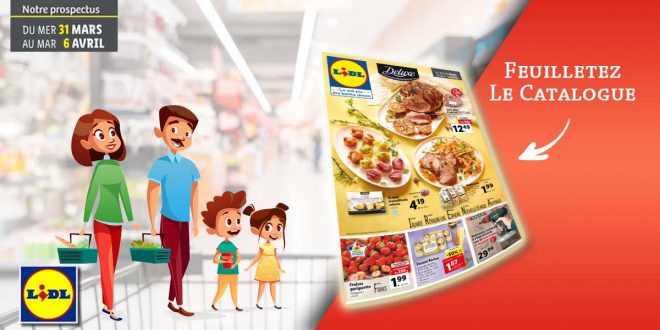 Catalogue Lidl en ligne Du 31 Mars Au 6 Avril 2021