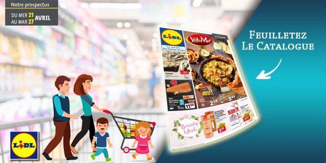 Catalogue Lidl en ligne Du 21 Au 27 Avril 2021