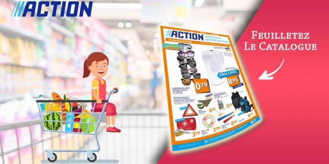 Catalogue Action en ligne Du 30 Juin Au 6 Juillet 2021