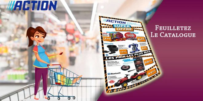 Catalogue Action De La Semaine Du 24 Au 30 Novembre 2021