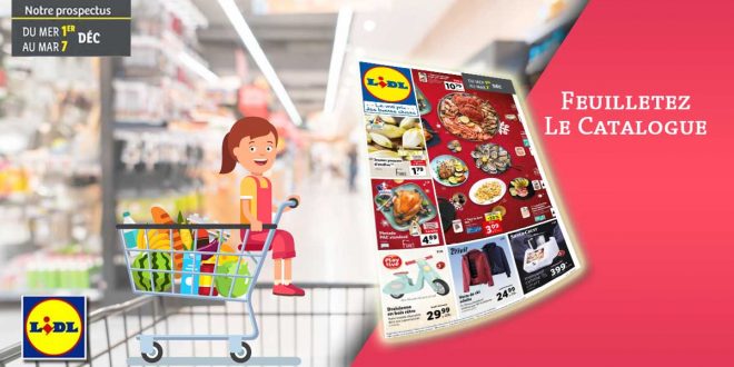 Catalogue Lidl De La Semaine Du 1er Au 7 Décembre 2021