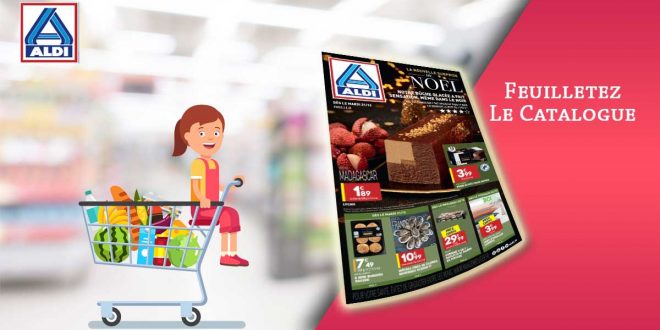 Catalogue Aldi en ligne Du 21 Au 27 Décembre 2021