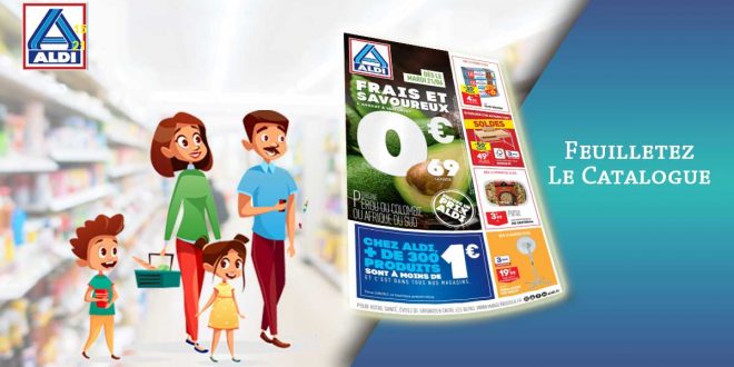 Catalogue Aldi Du 21 Au 27 Juin 2022