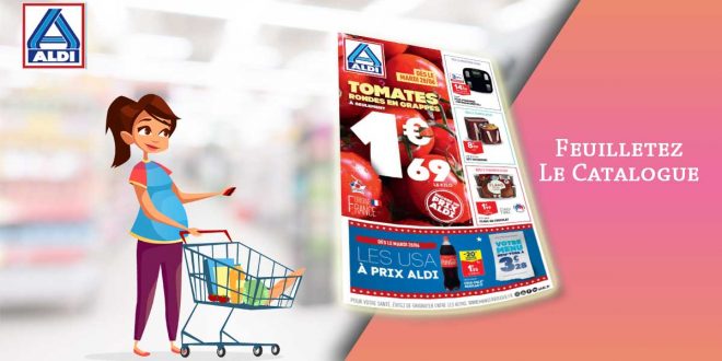 Catalogue Aldi Du 28 Juin Au 4 Juillet 2022