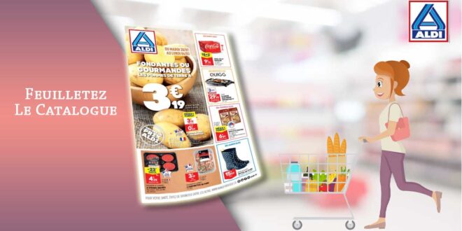 Catalogue Aldi de la semaine du 28 Février au 6 Mars 2023 en ligne