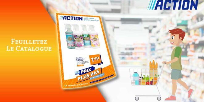 Catalogue Action De La Semaine Du 12 Au 18 Avril 2023 en ligne