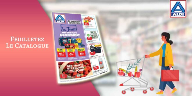 Catalogue Aldi De La Semaine Du 16 Au 22 Mai 2023 en ligne