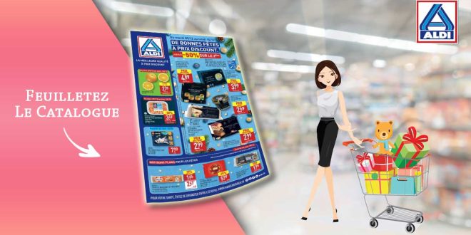 Catalogue Aldi de la semaine Du 9 Au 15 Décembre 2025 en ligne
