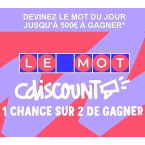 Instant Gagnant Cdiscount : Découvrez toutes les réponses du jeu Mot du Jour !