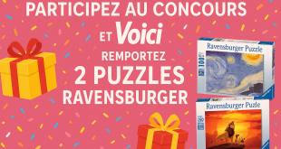 Participez au concours Voici et remportez 2 puzzles Ravensburger !