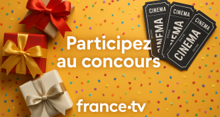 Participez au concours de France Télévisions et gagnez 92 places de cinéma !