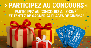 Participez au concours AlloCiné et tentez de gagner 24 places de cinéma !