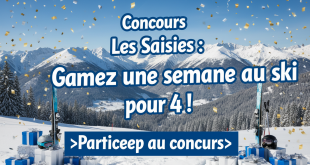 Concours Les Saisies : Gagnez une semaine au ski pour 4 !