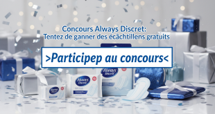 Concours Always Discreet : Tentez de gagner des échantillons gratuits