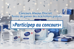 Concours Always Discreet : Tentez de gagner des échantillons gratuits