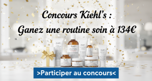 Concours Kiehl's : Gagnez une routine soin à 134€