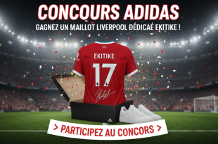 Concours Adidas : Gagnez un maillot Liverpool dédicacé Ekitiké !