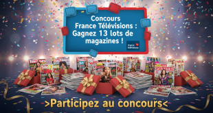 Concours France Télévisions : Gagnez 13 lots de magazines !