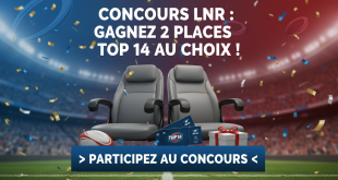 Concours LNR : Gagnez 2 places Top 14 au choix !