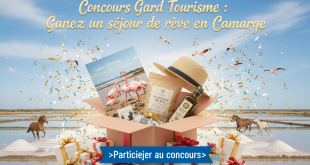 Concours Gard Tourisme : Gagnez un séjour de rêve en Camargue