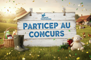 Concours France Télévisions : Gagnez un séjour à la ferme !
