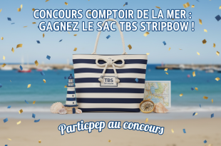 Concours Comptoir de la Mer : Gagnez le sac TBS Stripbow !