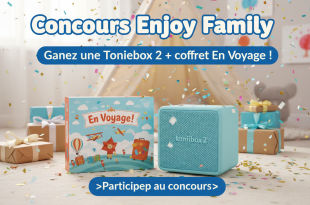 Concours Enjoy Family : Gagnez une Toniebox 2 + coffret En Voyage !