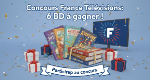 Concours France Télévisions : 6 BD à gagner !