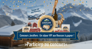 Concours Juraflore : Un séjour VIP aux Rousses à gagner !