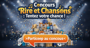 Concours Rire et Chansons : Tentez votre chance !