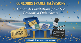 Concours France Télévisions : Gagnez des invitations pour "Le Prénom" à Ouistreham