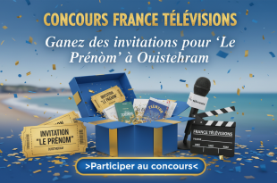 Concours France Télévisions : Gagnez des invitations pour "Le Prénom" à Ouistreham