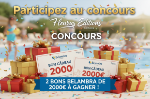 Concours Fleurus Editions : 2 bons Belambra de 2000€ à gagner !