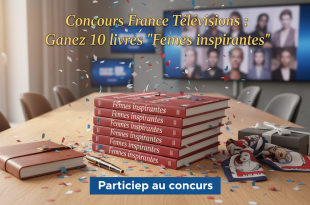 Concours France Télévisions : Gagnez 10 livres "Femmes inspirantes"